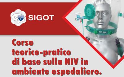 SIGOT Campania - Corso teorico-pratico di base sulla NIV in ambiente ospedaliero