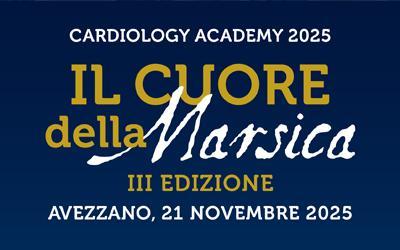 CARDIOLOGY ACADEMY 2025 - Il cuore della Marsica